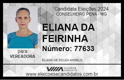 Candidato ELIANA DA FEIRINHA 2024 - CONSELHEIRO PENA - Eleições