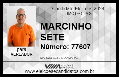 Candidato MARCINHO SETE 2024 - TIMÓTEO - Eleições