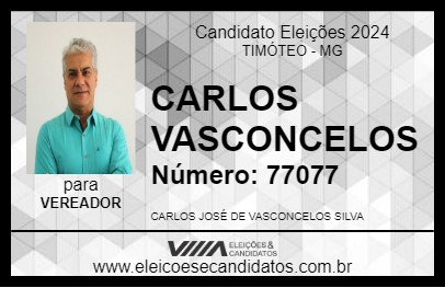 Candidato CARLOS VASCONCELOS 2024 - TIMÓTEO - Eleições