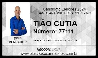 Candidato TIÃO CUTIA 2024 - SANTO ANTÔNIO DO JACINTO - Eleições