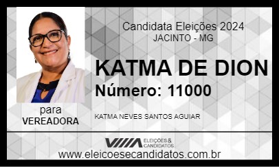 Candidato KATMA DE DION 2024 - JACINTO - Eleições