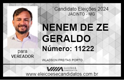 Candidato NENEM DE ZE GERALDO 2024 - JACINTO - Eleições