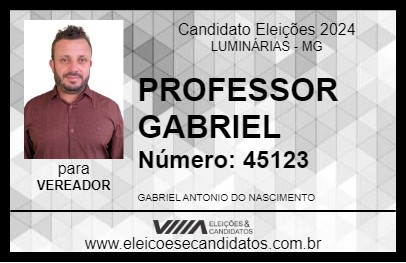 Candidato PROFESSOR GABRIEL 2024 - LUMINÁRIAS - Eleições