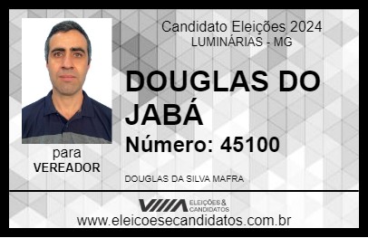 Candidato DOUGLAS DO JABÁ  2024 - LUMINÁRIAS - Eleições