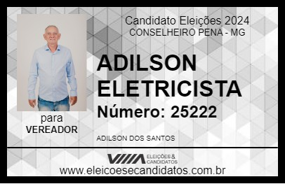 Candidato ADILSON ELETRICISTA 2024 - CONSELHEIRO PENA - Eleições