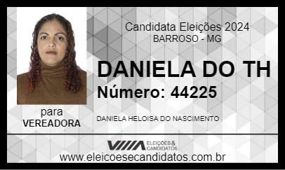 Candidato DANIELA DO TH 2024 - BARROSO - Eleições