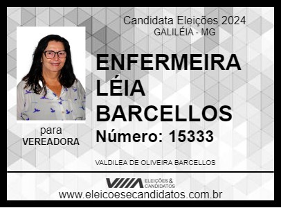 Candidato ENFERMEIRA LÉIA BARCELLOS 2024 - GALILÉIA - Eleições