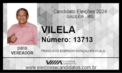 Candidato VILELA 2024 - GALILÉIA - Eleições