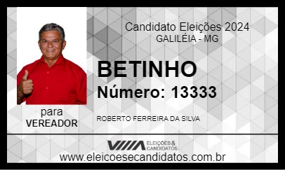 Candidato BETINHO 2024 - GALILÉIA - Eleições