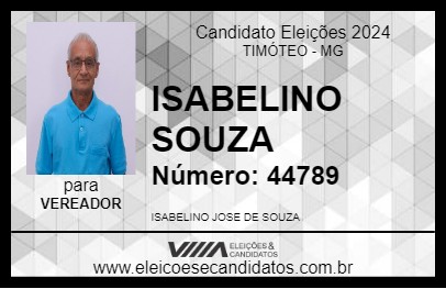 Candidato ISABELINO SOUZA 2024 - TIMÓTEO - Eleições