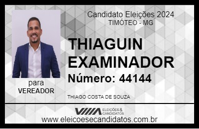 Candidato THIAGUIN EXAMINADOR 2024 - TIMÓTEO - Eleições