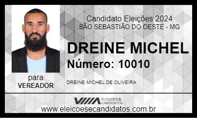 Candidato DREINE MICHEL 2024 - SÃO SEBASTIÃO DO OESTE - Eleições