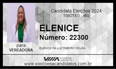 Candidato ELENICE RIBEIRO 2024 - TIMÓTEO - Eleições