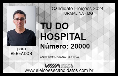 Candidato TU DO HOSPITAL 2024 - TURMALINA - Eleições