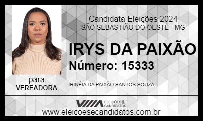 Candidato IRYS DA PAIXÃO 2024 - SÃO SEBASTIÃO DO OESTE - Eleições