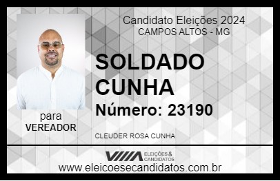 Candidato SOLDADO CUNHA 2024 - CAMPOS ALTOS - Eleições