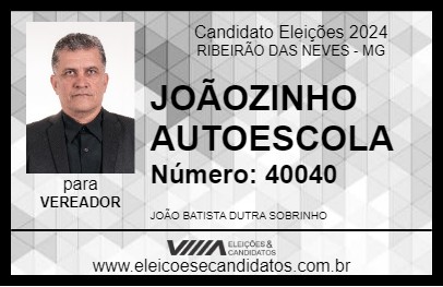 Candidato JOÃOZINHO AUTOESCOLA 2024 - RIBEIRÃO DAS NEVES - Eleições