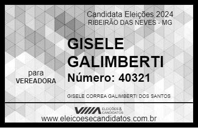 Candidato GISELE GALIMBERTI  2024 - RIBEIRÃO DAS NEVES - Eleições