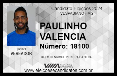 Candidato PAULINHO VALENCIA 2024 - VESPASIANO - Eleições