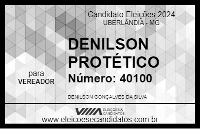 Candidato DENILSON PROTÉTICO 2024 - UBERLÂNDIA - Eleições