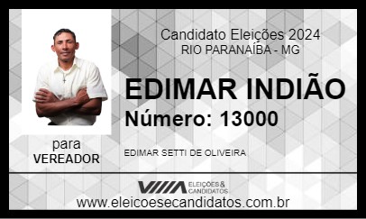 Candidato EDIMAR INDIÃO 2024 - RIO PARANAÍBA - Eleições