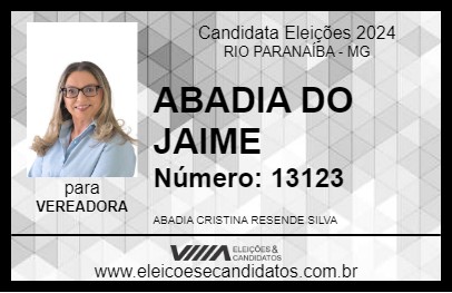 Candidato ABADIA DO JAIME 2024 - RIO PARANAÍBA - Eleições