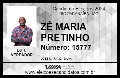 Candidato ZÉ MARIA PRETINHO 2024 - RIO PARANAÍBA - Eleições