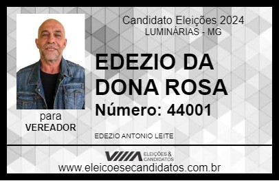 Candidato EDEZIO DA DONA ROSA 2024 - LUMINÁRIAS - Eleições