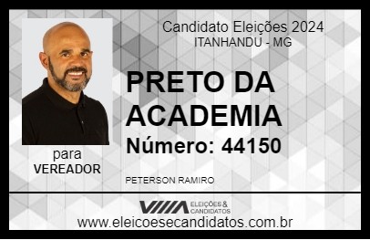 Candidato PRETO DA ACADEMIA 2024 - ITANHANDU - Eleições