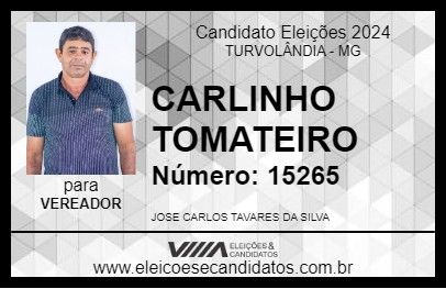 Candidato CARLINHO TOMATEIRO 2024 - TURVOLÂNDIA - Eleições