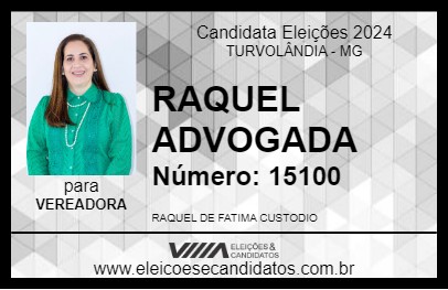 Candidato RAQUEL ADVOGADA 2024 - TURVOLÂNDIA - Eleições