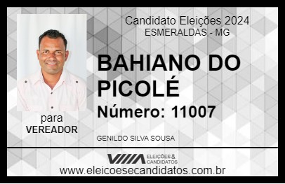 Candidato BAHIANO DO PICOLÉ 2024 - ESMERALDAS - Eleições