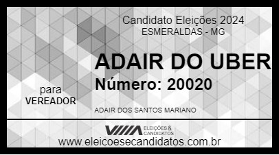 Candidato ADAIR DO UBER 2024 - ESMERALDAS - Eleições