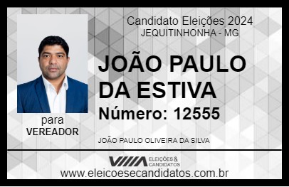 Candidato JOÃO PAULO DA ESTIVA 2024 - JEQUITINHONHA - Eleições