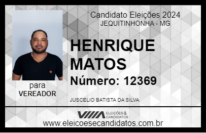 Candidato HENRIQUE MATOS 2024 - JEQUITINHONHA - Eleições