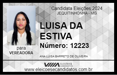 Candidato LUISA DA ESTIVA 2024 - JEQUITINHONHA - Eleições