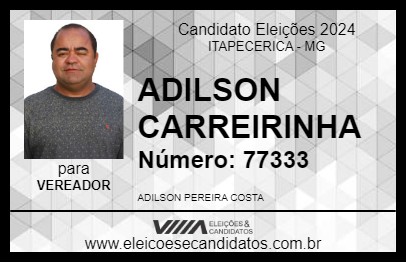 Candidato ADILSON CARREIRINHA 2024 - ITAPECERICA - Eleições