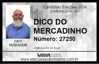 Candidato DICO DO MERCADINHO 2024 - ESMERALDAS - Eleições