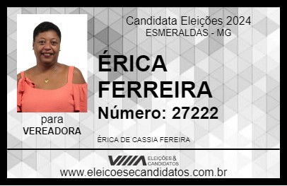 Candidato ÉRICA FERREIRA 2024 - ESMERALDAS - Eleições