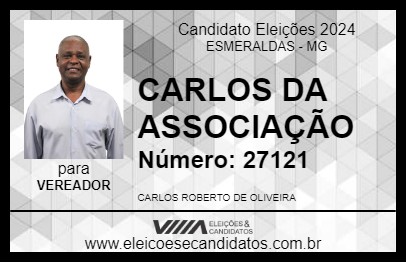 Candidato CARLOS DA ASSOCIAÇÃO 2024 - ESMERALDAS - Eleições