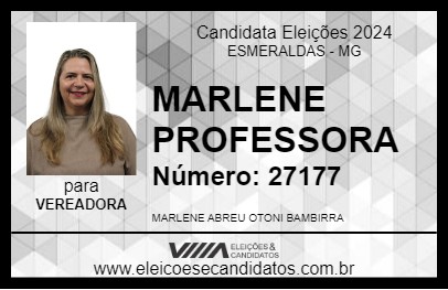 Candidato MARLENE PROFESSORA 2024 - ESMERALDAS - Eleições