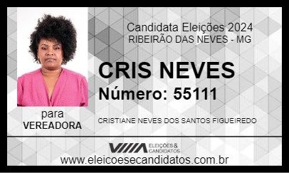 Candidato CRIS NEVES 2024 - RIBEIRÃO DAS NEVES - Eleições