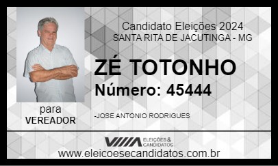 Candidato ZÉ TOTONHO 2024 - SANTA RITA DE JACUTINGA - Eleições