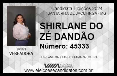 Candidato SHIRLANE DO ZÉ DANDÃO 2024 - SANTA RITA DE JACUTINGA - Eleições