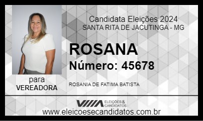 Candidato ROSANA 2024 - SANTA RITA DE JACUTINGA - Eleições