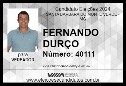 Candidato FERNANDO DURÇO 2024 - SANTA BÁRBARA DO MONTE VERDE - Eleições