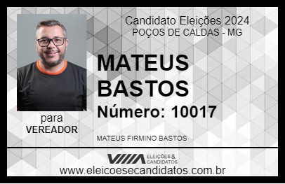 Candidato MATEUS BASTOS 2024 - POÇOS DE CALDAS - Eleições