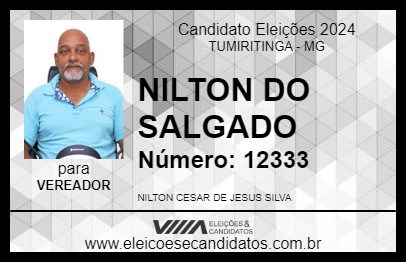 Candidato NILTON DO SALGADO 2024 - TUMIRITINGA - Eleições