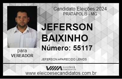 Candidato JEFERSON BAIXINHO 2024 - PRATÁPOLIS - Eleições