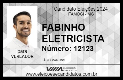 Candidato FABINHO ELETRICISTA 2024 - ITAMOGI - Eleições